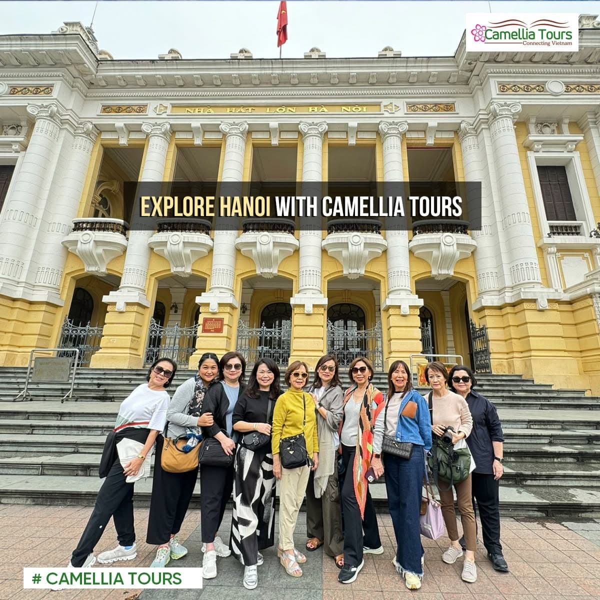 Camellia Tours guests together outside the Hanoi Opera House